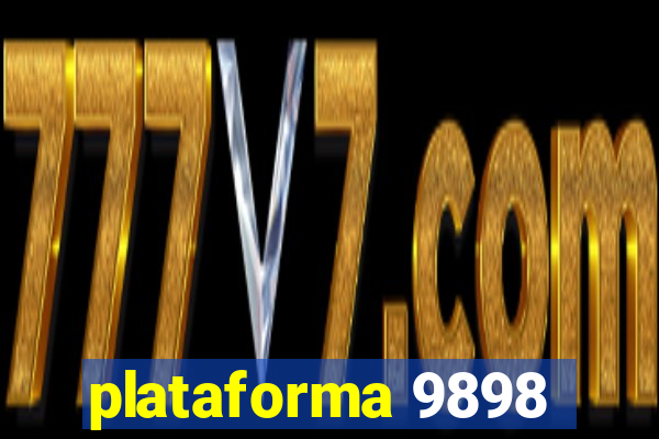 plataforma 9898